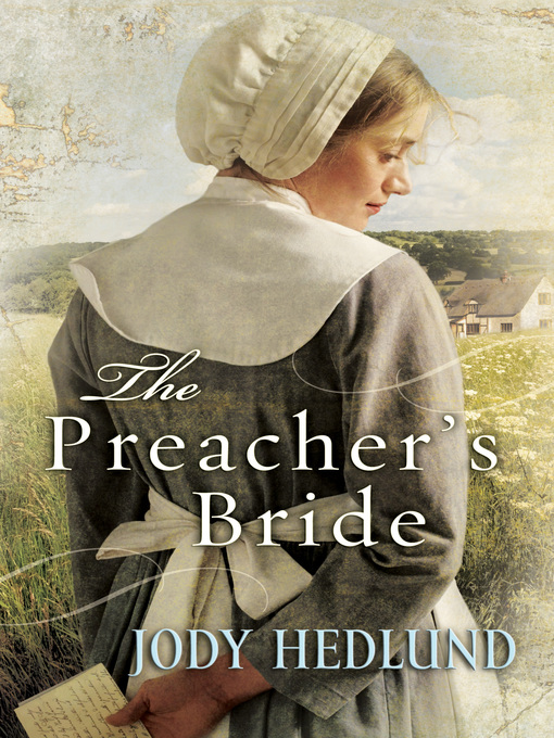 Title details for The Preacher's Bride by Jody Hedlund - Available